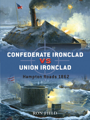 cover image of Confederate Ironclad vs Union Ironclad